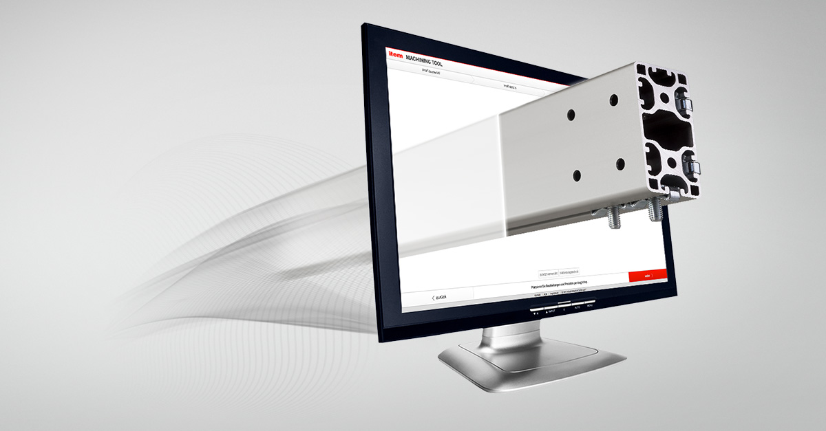 Das item Machining Tool: der schnellste Weg zum fertigen Profil